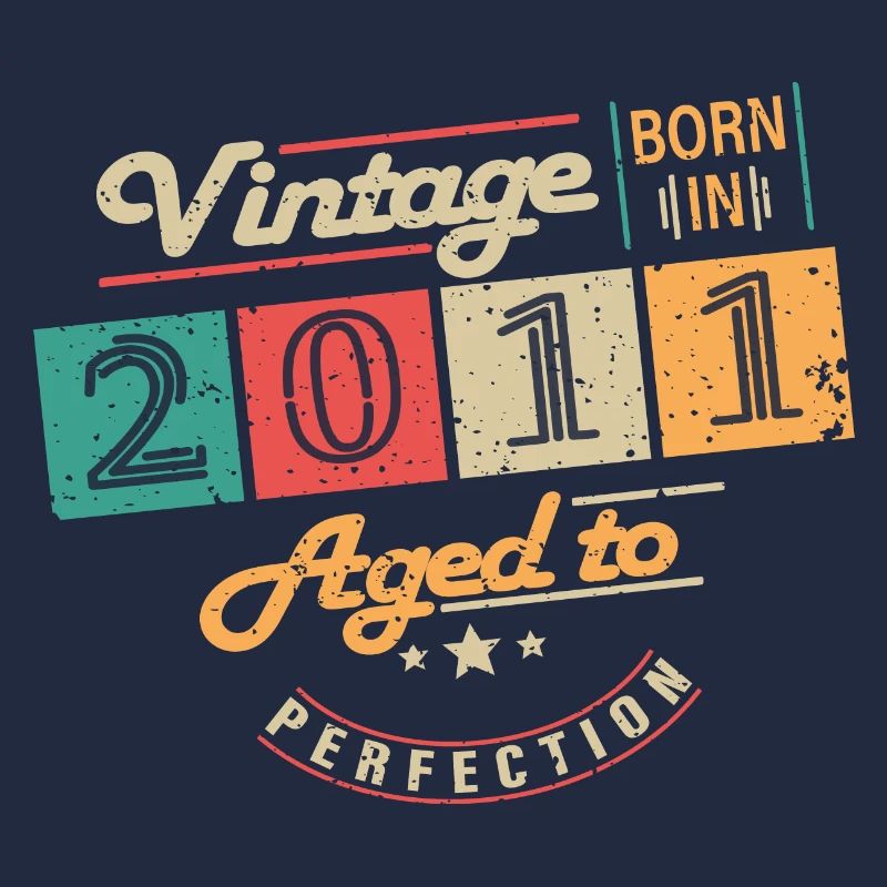 Original 2011 Vintage - Cadeau D’anniversaire 2011