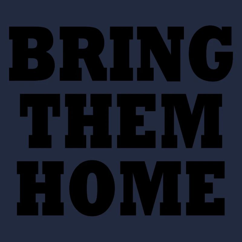 Bring them home