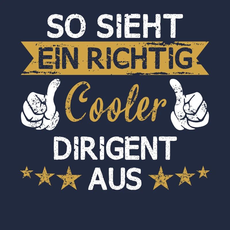 Chor Chorleiter Dirigent Dirigieren Spruch