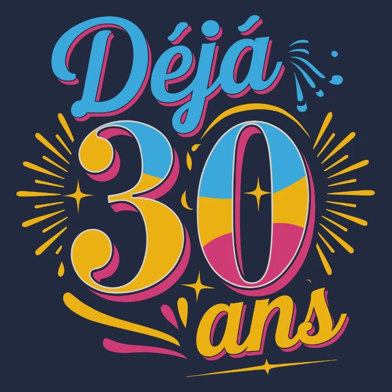 Déjà 30 ans