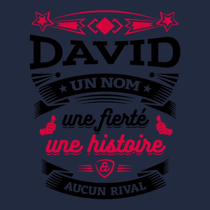DAVID UN NOM UNE FIERTÉ AUCUN RIVAL