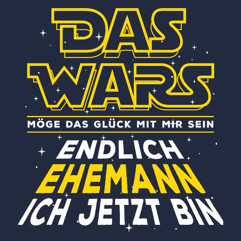Das Wars - Endlich Ehemann ich jetzt bin. Hochzeit