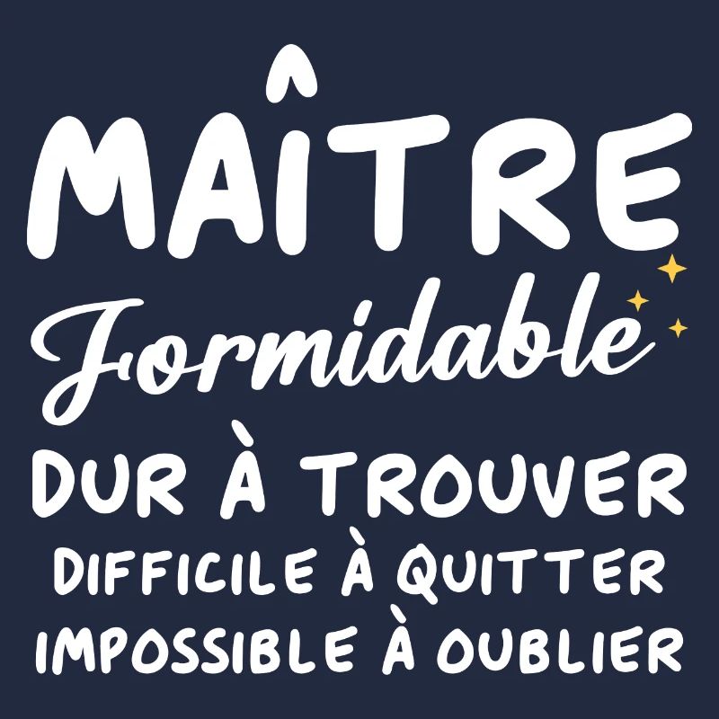 Maître formidable