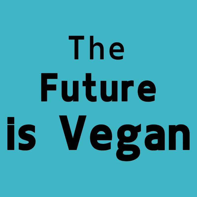 Die Zukunft ist vegan