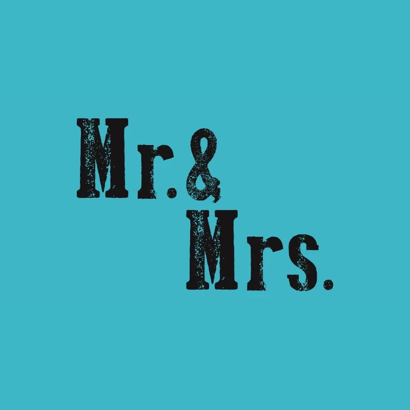 Mr. & Mrs. Wedding Marriage Lovers