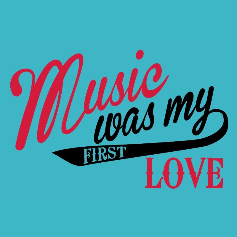 Music was my first Love