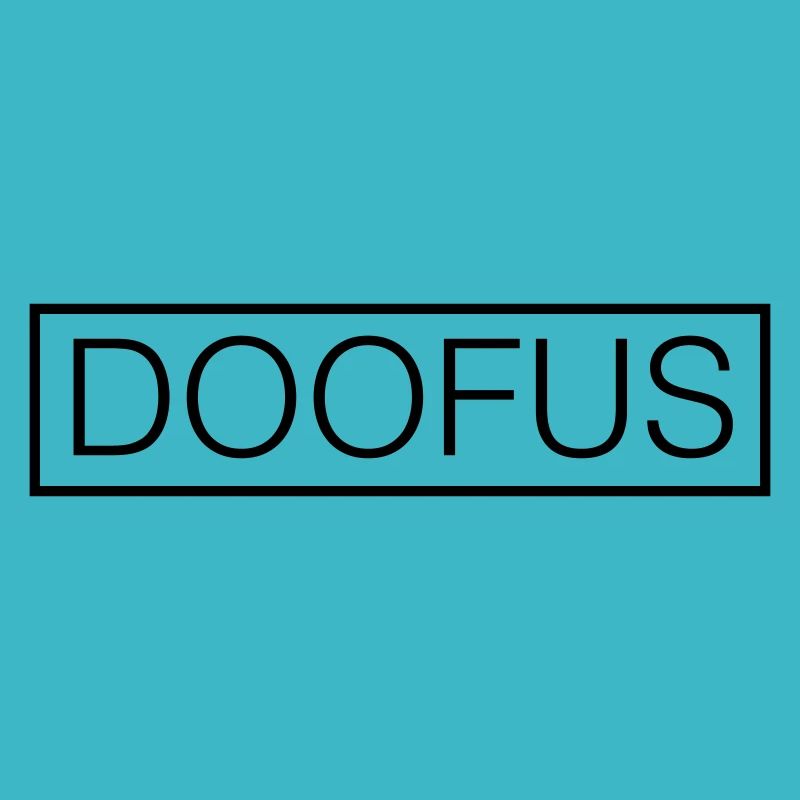 Doofus