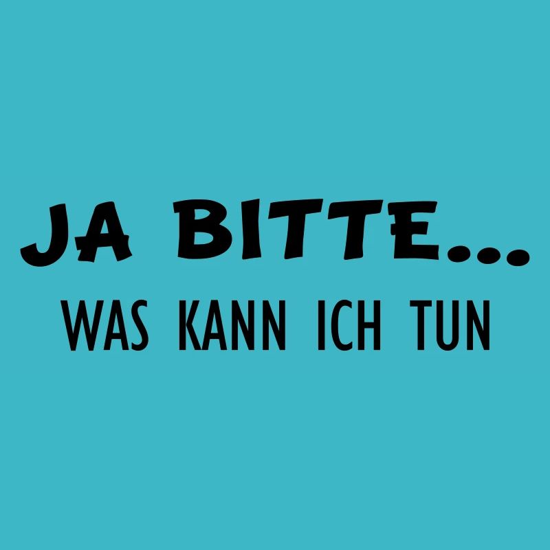 Ja Bitte tun