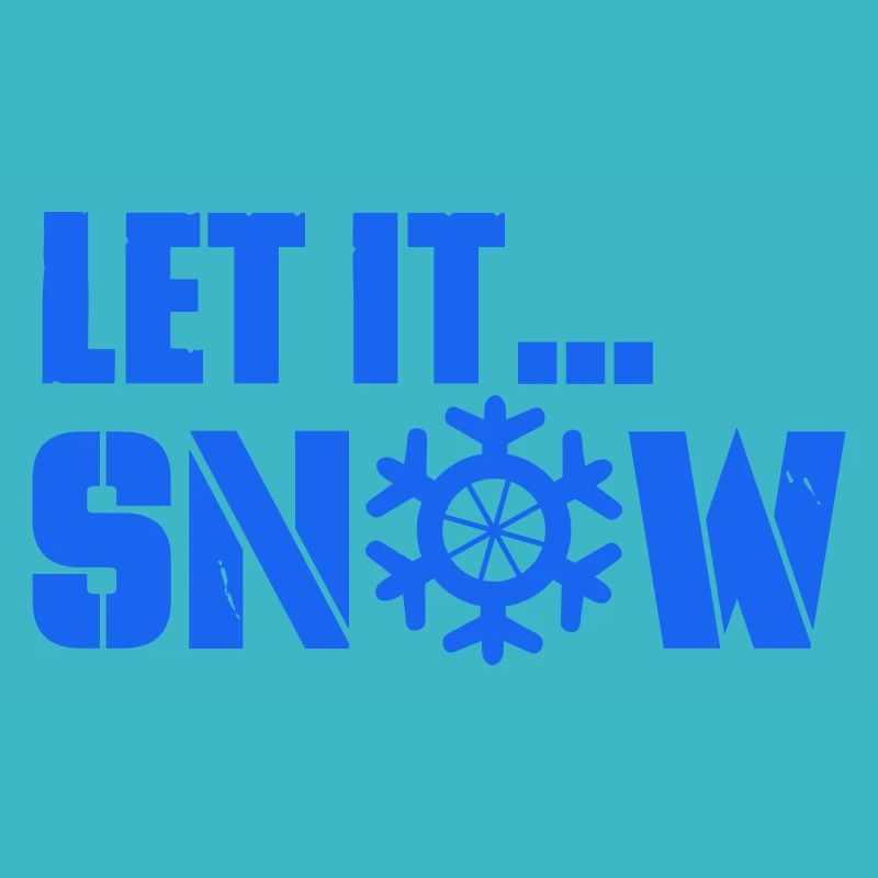 let it snow