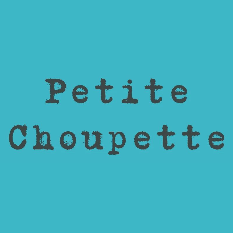 Petite Choupette