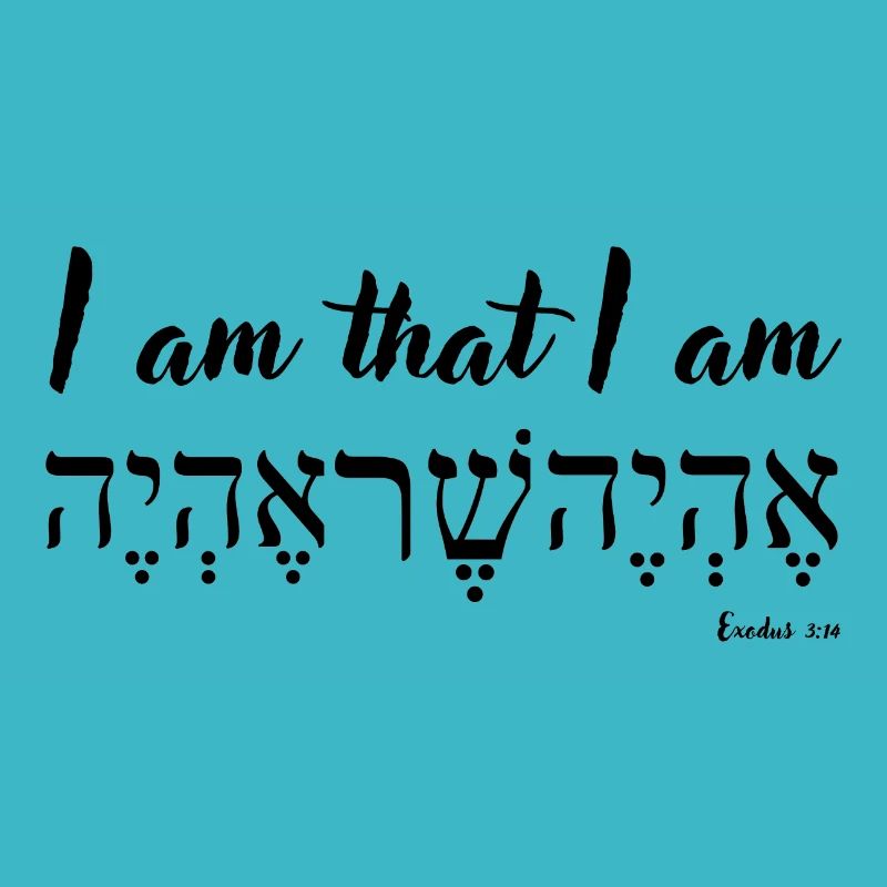Ich bin, der ich bin, Englisch und Hebräisch, 2. Mose 3,14