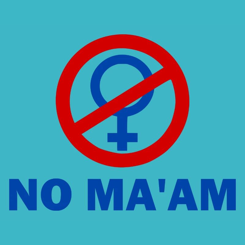 no ma'am