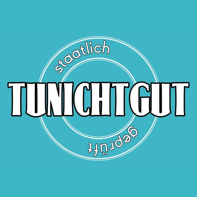 Tunichtgut