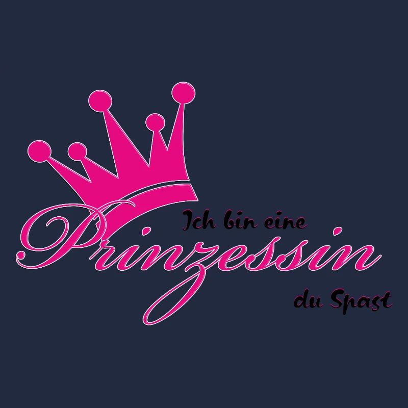 Ich bin eine Prinzessin