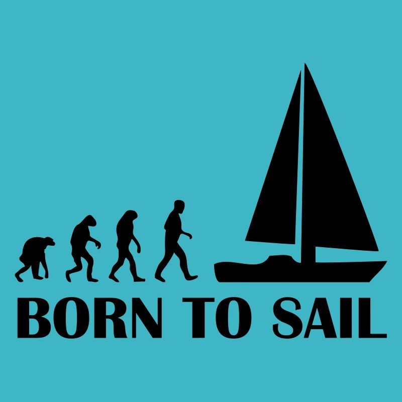born to sail