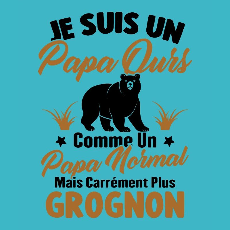 Je suis un papa ours c'est comme un papa normal
