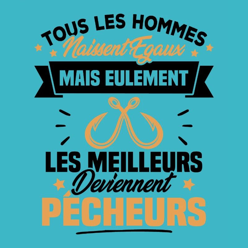 Les meilleurs hommes deviennent Pêcheurs
