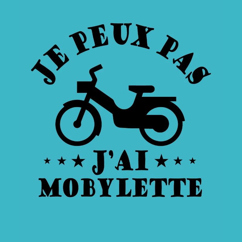 Je peux pas j ai mobylette Cadeau