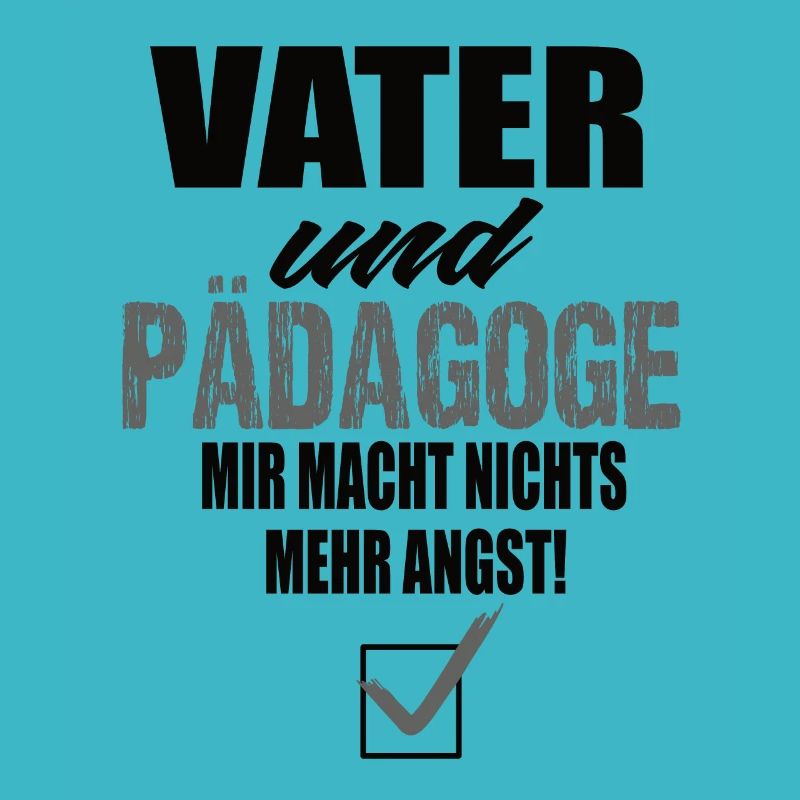 Vater und Pädagoge