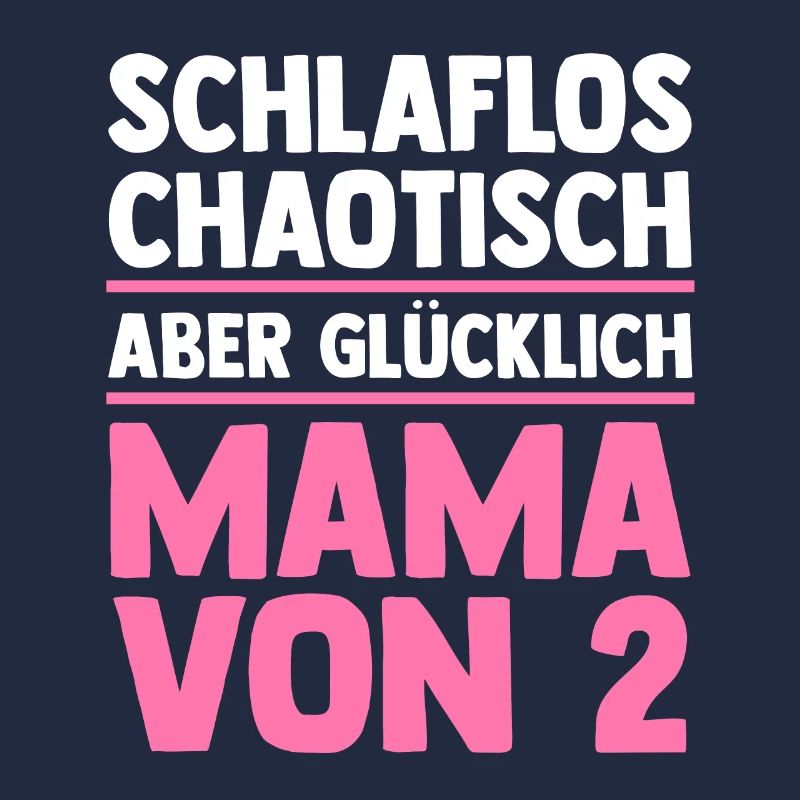 Mama Von 2 Kindern