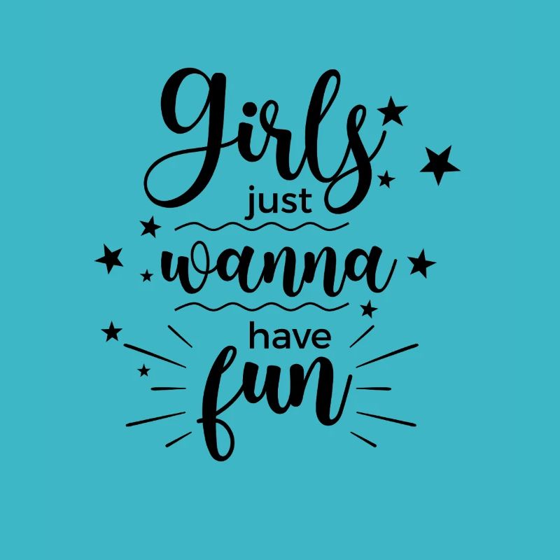 Les filles veulent juste s’amuser