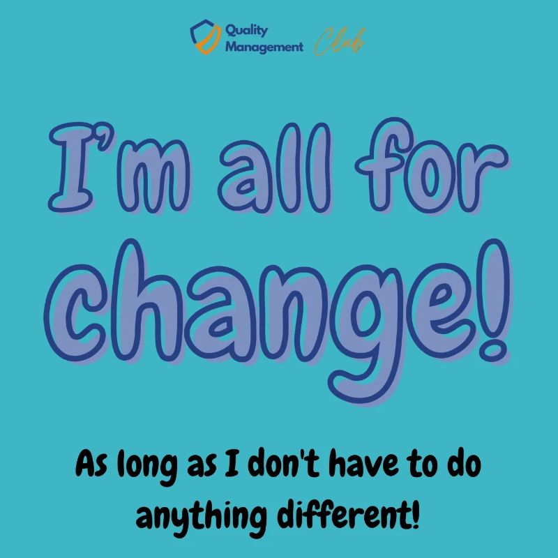 I’m all for change!