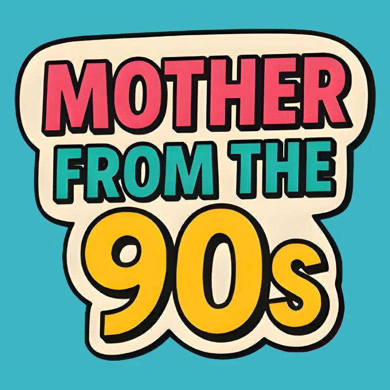 Mutter aus den 90er Jahren - Retro Muttertag Graffiti
