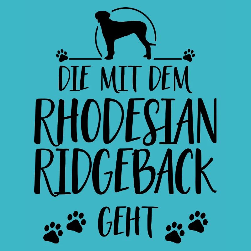 DIE MIT DEM RHODESIAN RIDGEBACK GEHT Wilsigns