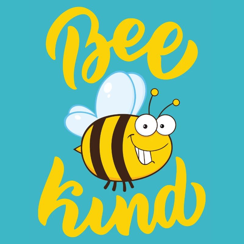 Lustige Biene Spruch Bee Kind