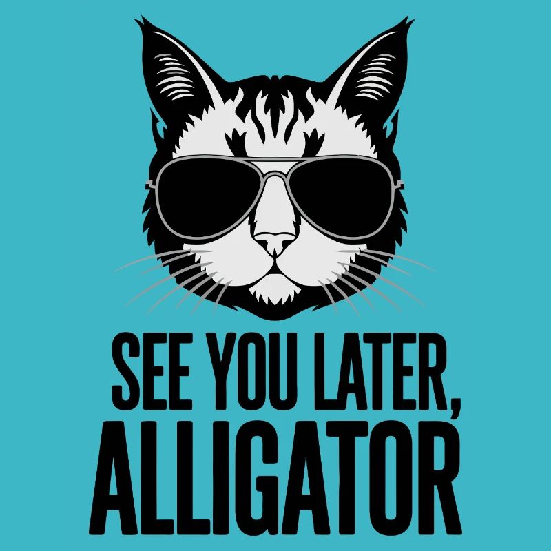 Bis später, Alligator
