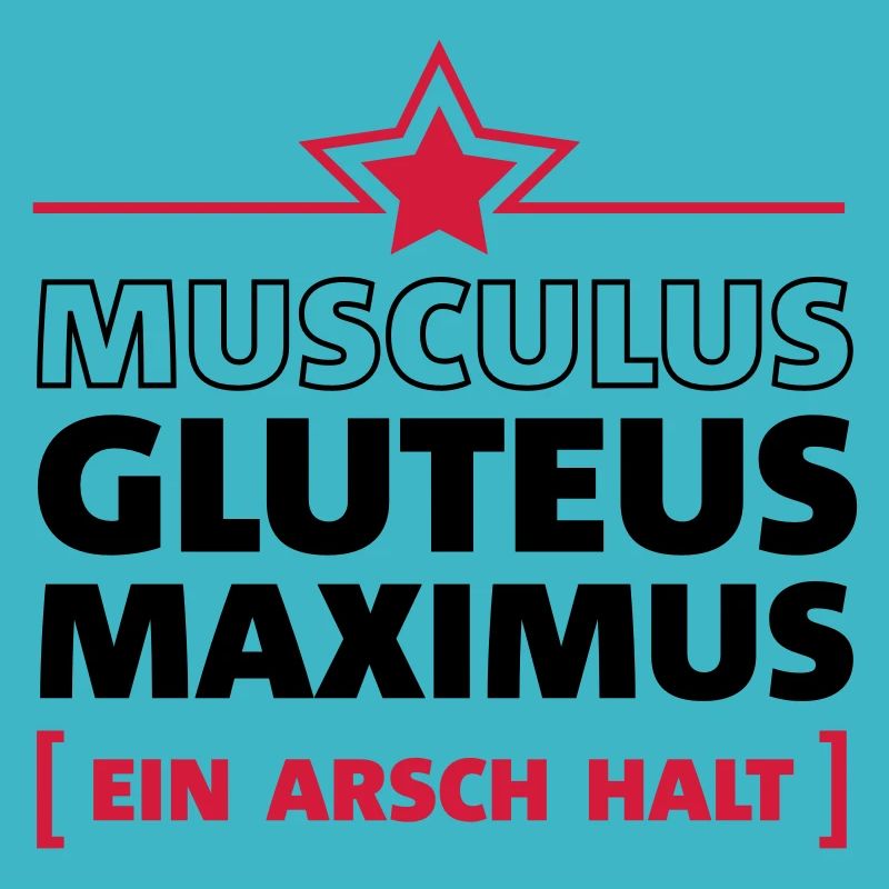 Ein Arsch halt