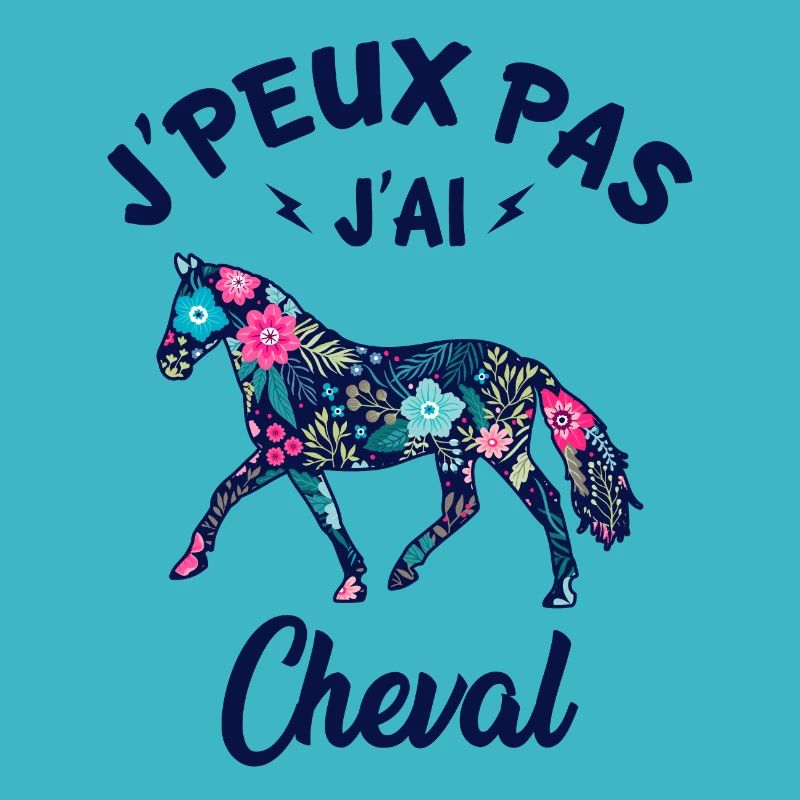 j'peux pas j'ai cheval