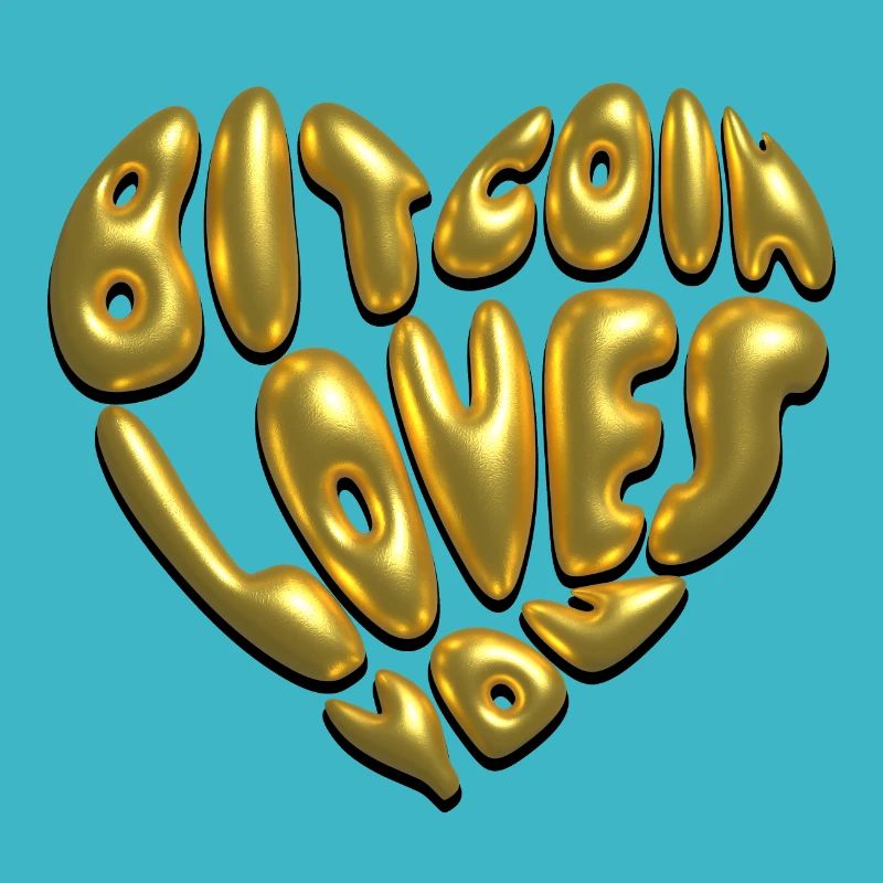 Bitcoin Loves You