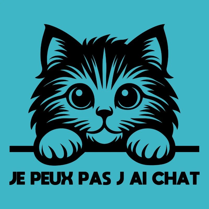 je peux pas j ai CHAT