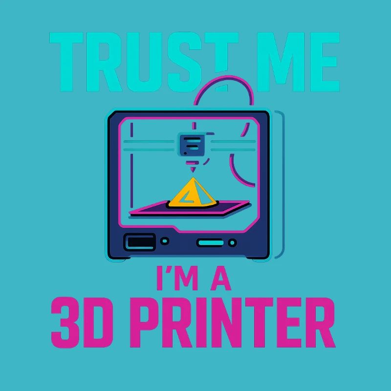 Trust Me – I'm a 3D Printer
