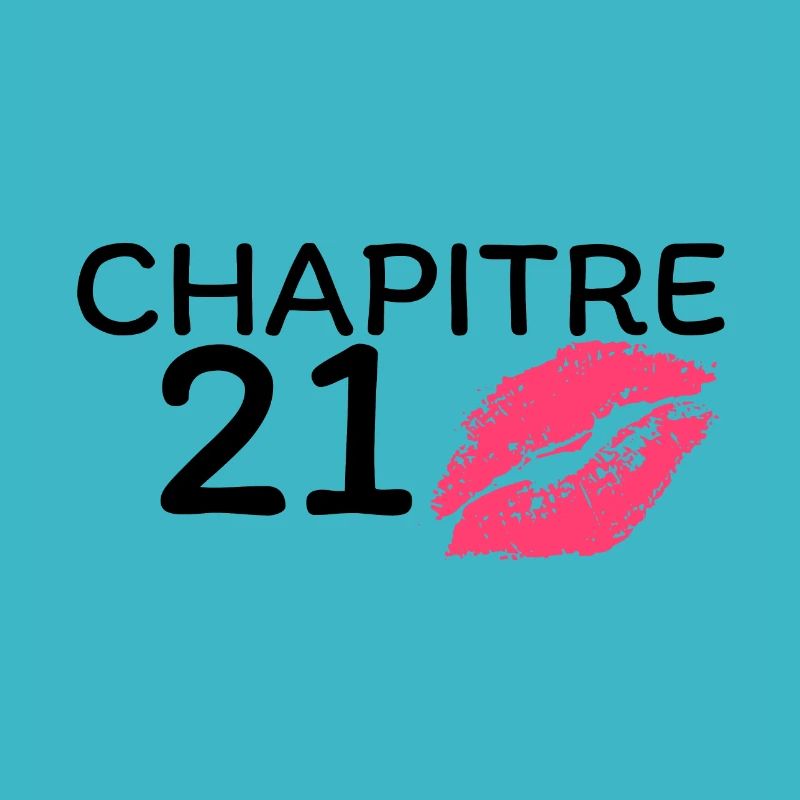 Chapitre 21 ans joyeux anniversaire