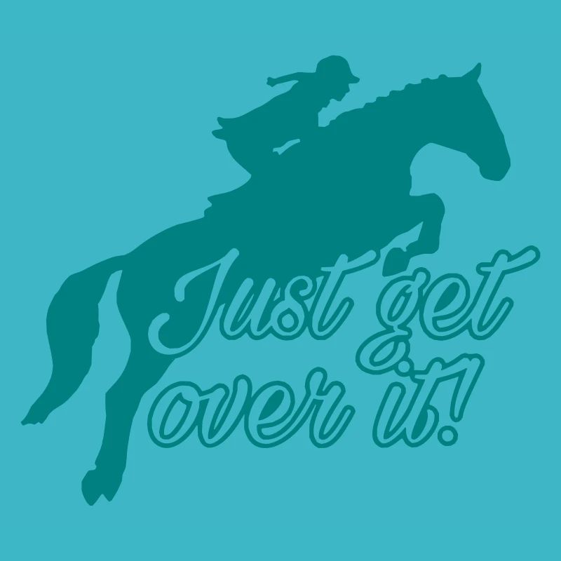 Just get over it
