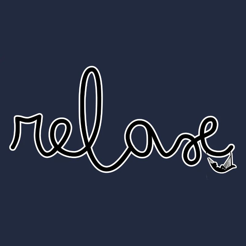 RELAX!