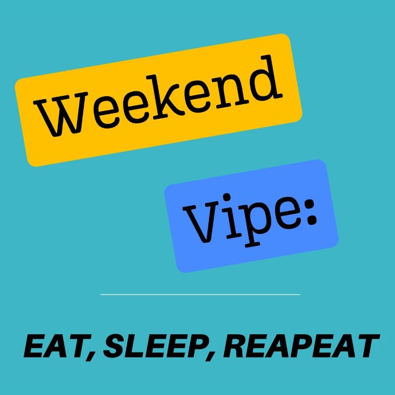 Weekend