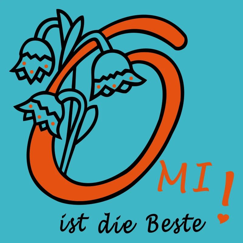 Omi ist die Beste