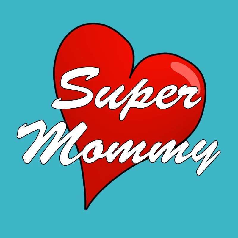 SUPER MOMMY