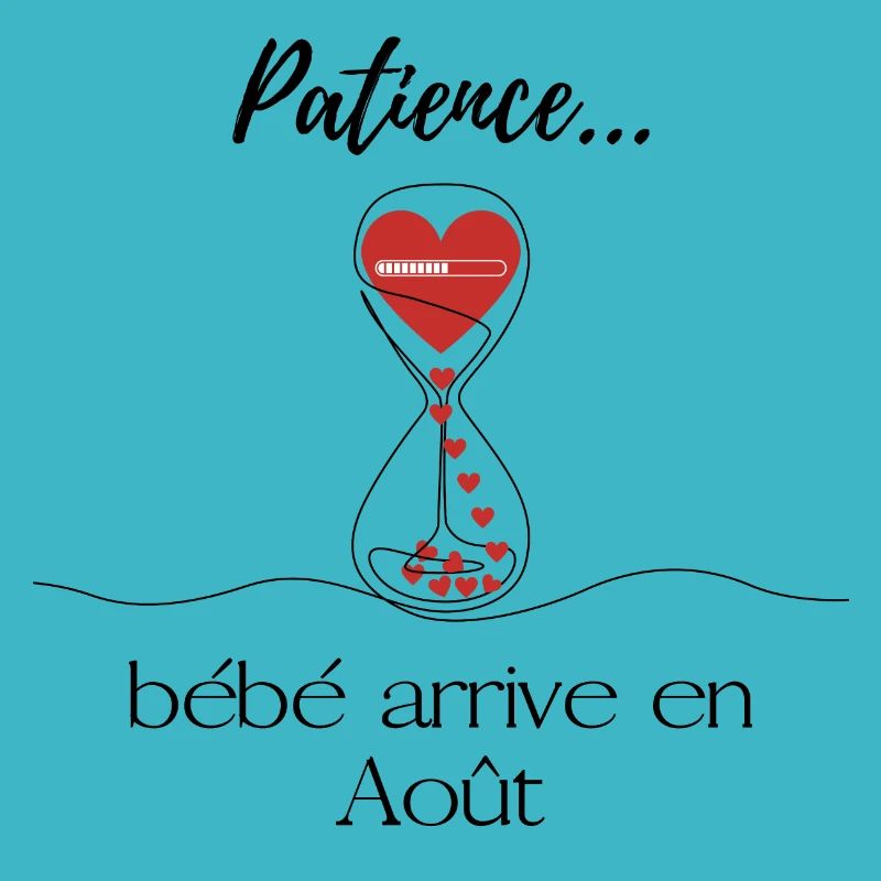 Annonce grossesse. Patience bébé arrive en Août