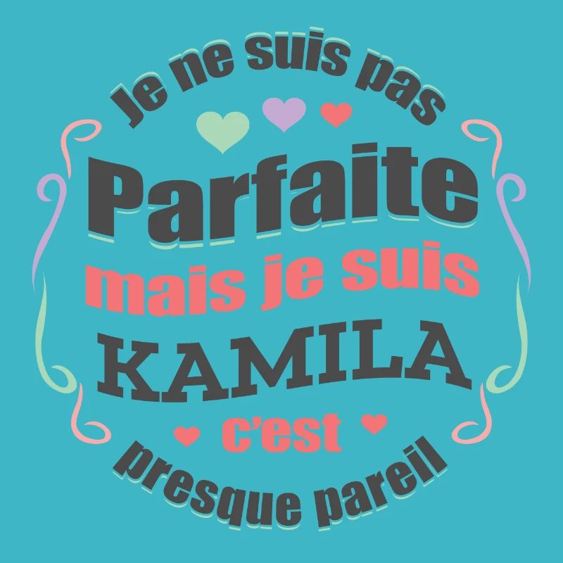 KAMILA PARFAITE - PRENOM KAMILA