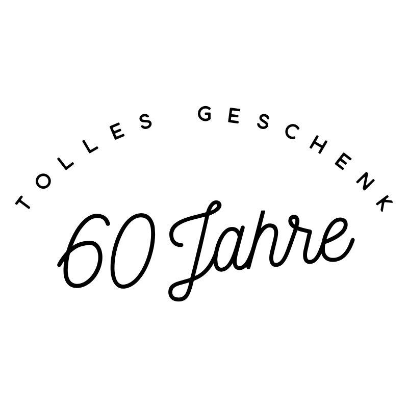Tolles Geschenk 60 Jahre