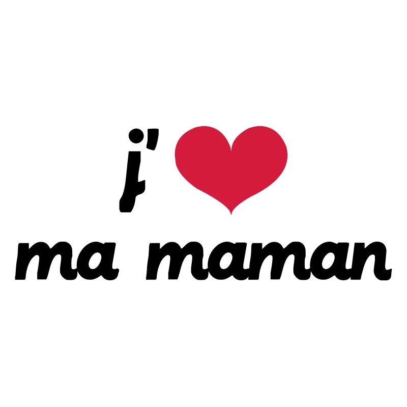 J'aime ma Maman