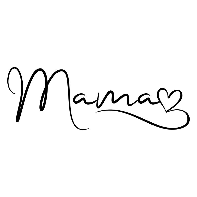Mama Schrift mit Herz