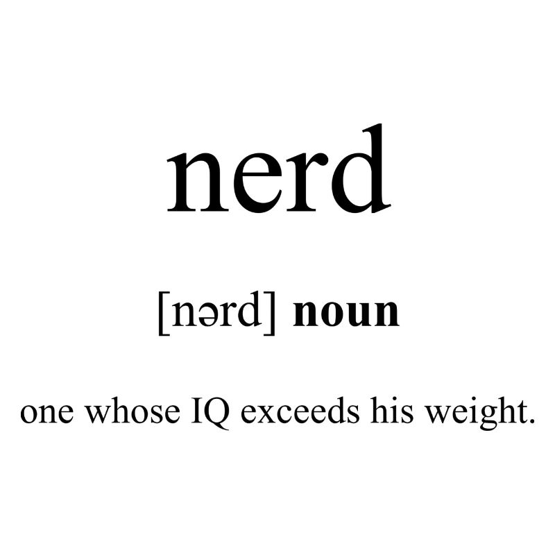 Nerd (Streber) Definition Dictionary