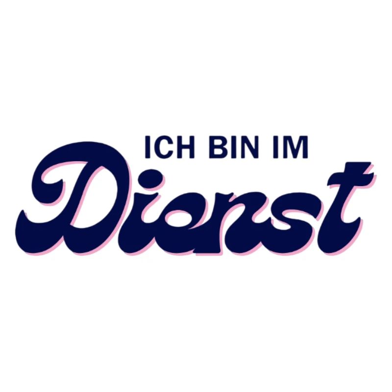 Ich bin im Dienst – Pink Script