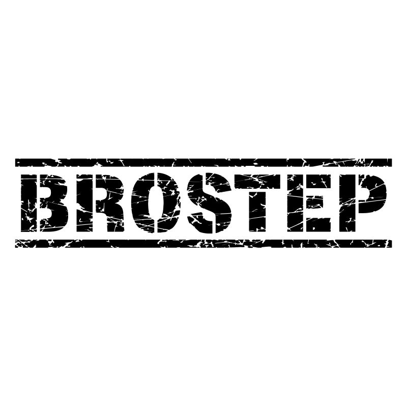 Brostep