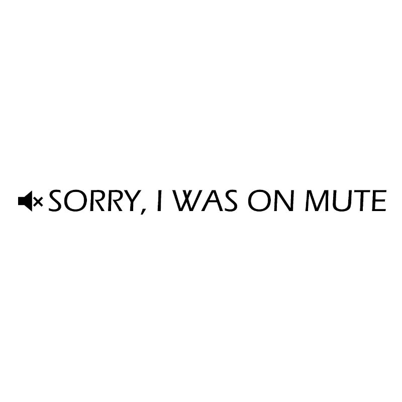 Sorry, I was on mute